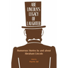Abe Lincoln's Legacy of Laughter: Humorous Stories by and about Abraham Lincoln
