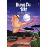 Kung Fu Rat and Other Stories