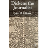 Dickens the Journalist