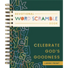 Celebrate God's Goodness: Devotional Word Scramble Book (70 Daily Devotions and Word Scrambles to Refresh Your Spirit) - The Perfect Gift for Christia
