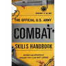 The Official U.S. Army Combat Skills Handbook