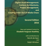 Digital Asset Management: Content Architectures, Project Management, and Creating Order Out of Media Chaos: Second Edition