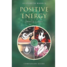 Positive Energy Oracle Cards: Companion Guide