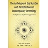 The Archetype of the Number and its Reflections in Contemporary Cosmology: Psychophysical Rhythmic Configurations - Jung, Pauli and Beyond