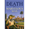 Death of a Marvelous Man