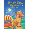 Snuggle Time Christmas Stories