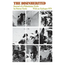 The Disinherited: Journal of a Palestinian Exile