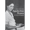Appalachian Women: An Annotated Bibliography