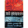 Will Grayson, Will Grayson
