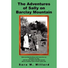 The Adventures of Sally on Barclay Mountain