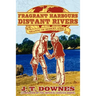 Fragrant Harbours - Distant Rivers