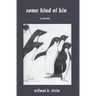 Some Kind of Kin: a novella