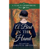 A Bird in the Hand