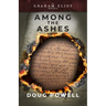 Among the Ashes