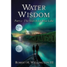 Water Wisdom: The Search For Blue Lake