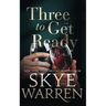Three to Get Ready