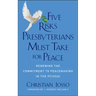 Five Risks Presbyterians Must Take for Peace: Renewing the Commitment to Peacemaking in the Pc(usa)