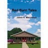 Red Barn Tales