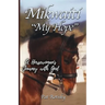 Mikwaiti "My Hope": A Horsewoman's Journey with God