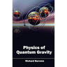 Physics of Quantum Gravity
