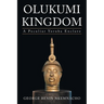 Olukumi Kingdom: A Peculiar Yoruba Enclave