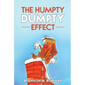 The Humpty Dumpty Effect