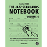 The Jazz Standards Notebook Vol. 4 - Guitar Tabs: 302 Complete Jazz Standards Progressions
