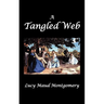 A Tangled Web