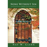 None Without Sin