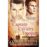 The Captain and the Cavalry Trooper