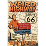 Weird Highway Southwest