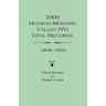 7,000 Hudson-Mohawk Valley (NY) Vital Records, 1808-1850