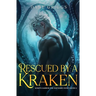 Rescued By A Kraken