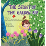 The Secret of the Garden Elf