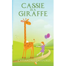 Cassie is a Giraffe