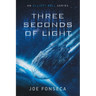 Three Seconds of Light