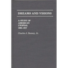 Dreams and Visions: A Study of American Utopias, 1865-1917