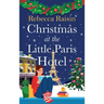 Christmas at the Little Paris Hotel