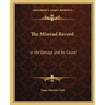 The Misread Record: or the Deluge and Its Cause