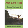 And Can It Be: Songs of the Heart