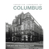 Forgotten Landmarks of Columbus