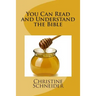 You Can Read and Understand the Bible