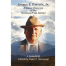 George B. Hartzog, Jr.:: A Great Director of the National Park Service