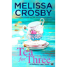 Tea for Three