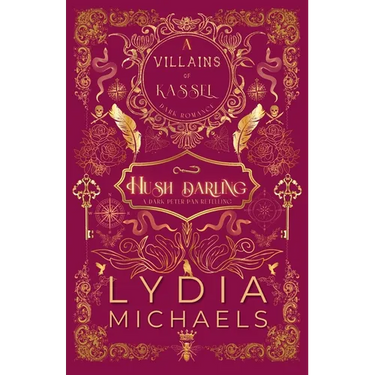 Hush Darling: A Wickedly Dark Peter Pan Retelling of Forbidden Romance