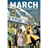 March (Omnibus Edition): The Complete Trilogy in One Volume