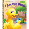 I Am Big Bird (Sesame Street)