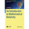 An Introduction to Mathematical Relativity