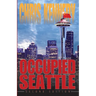 Occupied Seattle