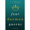 Four Daemon Queens: A Grimoire